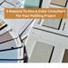 5 Top Reasons To Use A Color Consultant For Your House Painting Projects 